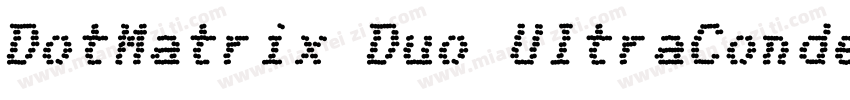 DotMatrix Duo UltraCondensed Regula字体转换